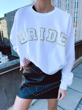 BRIDE TO BE CREWNECK | SWEATSHIRT