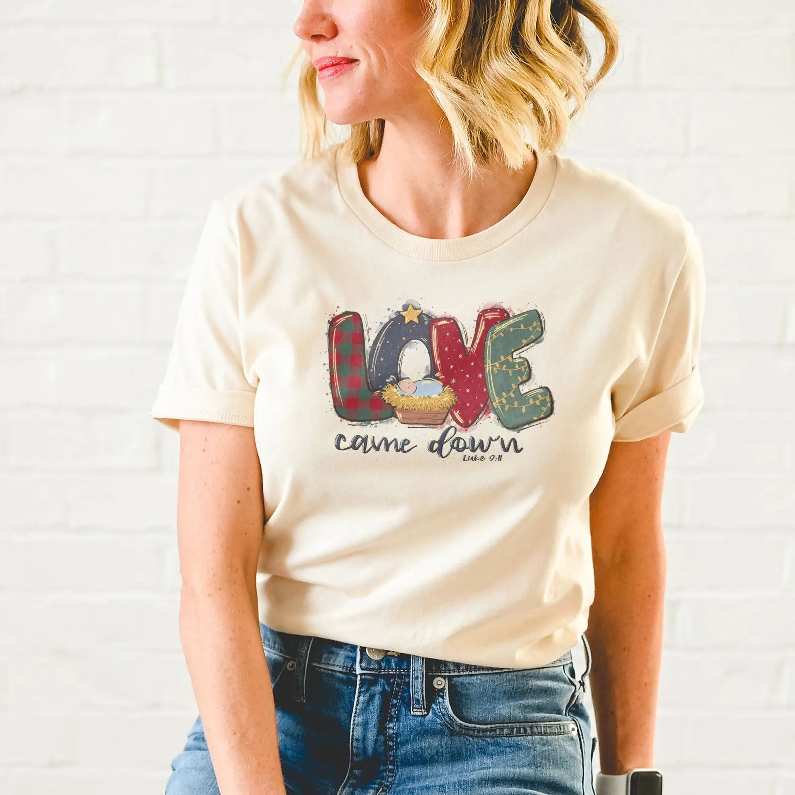 Free Gift - Love Came Down Luke 2:11 Tee