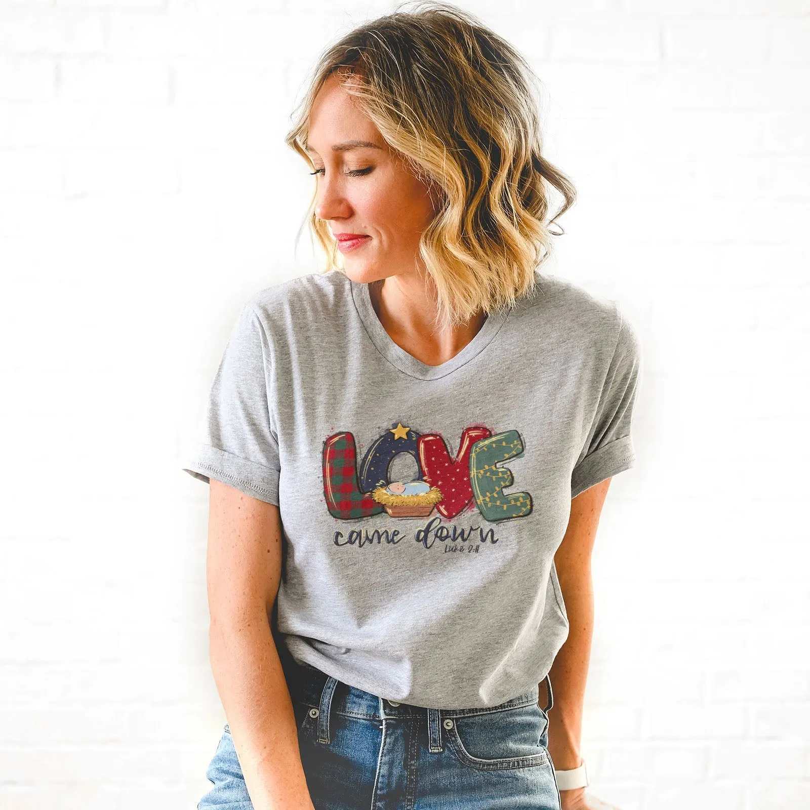 Free Gift - Love Came Down Luke 2:11 Tee